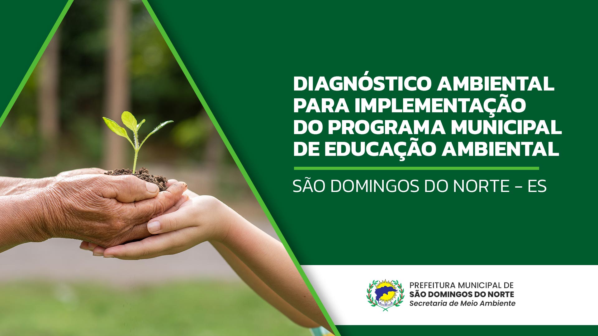 Imagem da notícia: Diagnóstico Ambiental para Implementação do Programa Municipal de Educação Ambiental em São Domingos do Norte - ES